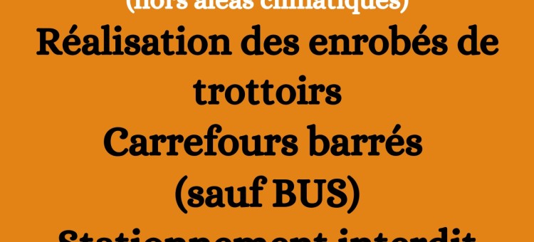 TRAVAUX – RUE DES 3 FRÈRES LIÈVRE